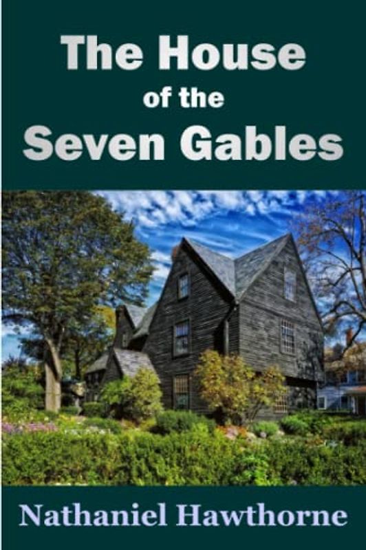 The House of the Seven Gables