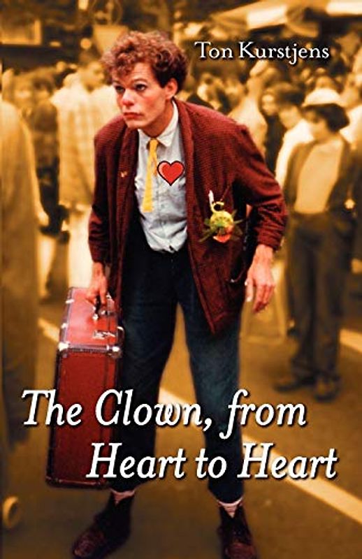The Clown, from Heart to Heart (Iop Concise Physics)