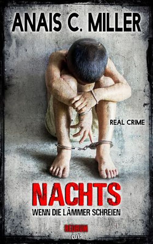 Nachts, wenn die Lämmer schreien