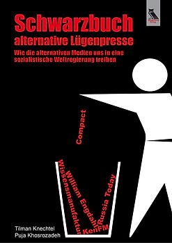 Schwarzbuch alternative Lügenpresse