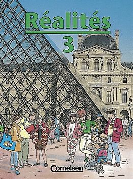 Réalités - Bisherige Ausgabe. Lehrwerk für den Französischunterricht / Band 3 - Schülerbuch