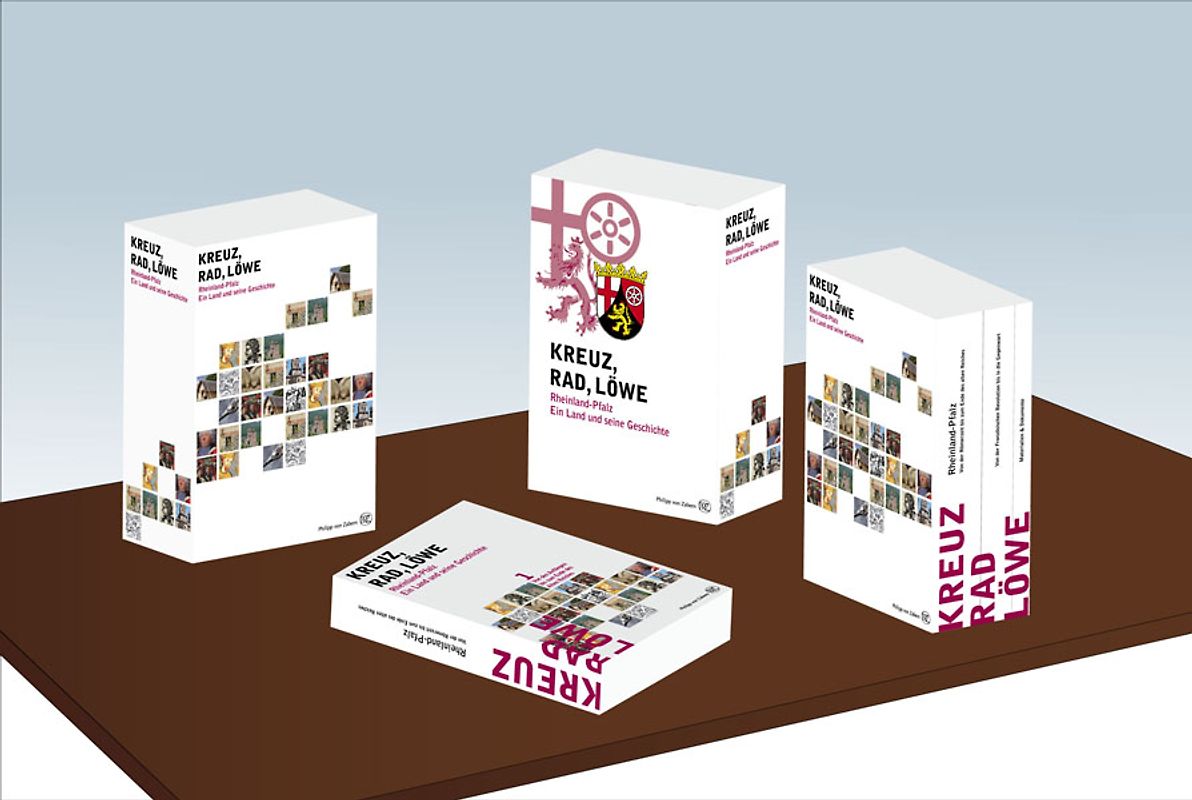 Kreuz – Rad – Löwe. Rheinland-Pfalz. Ein Land und seine Geschichte