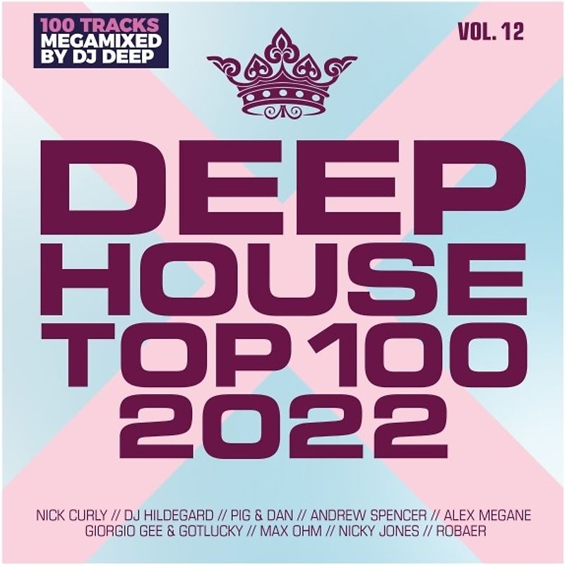 Deephouse Top 100 2022 (Vol. 12)