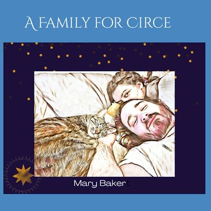 A Family for Circe (Gray and Circe Children's Book Series, Band 1)