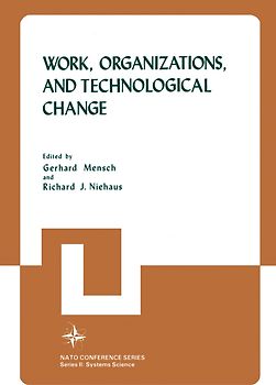 Work, Organizations, and Technological Change