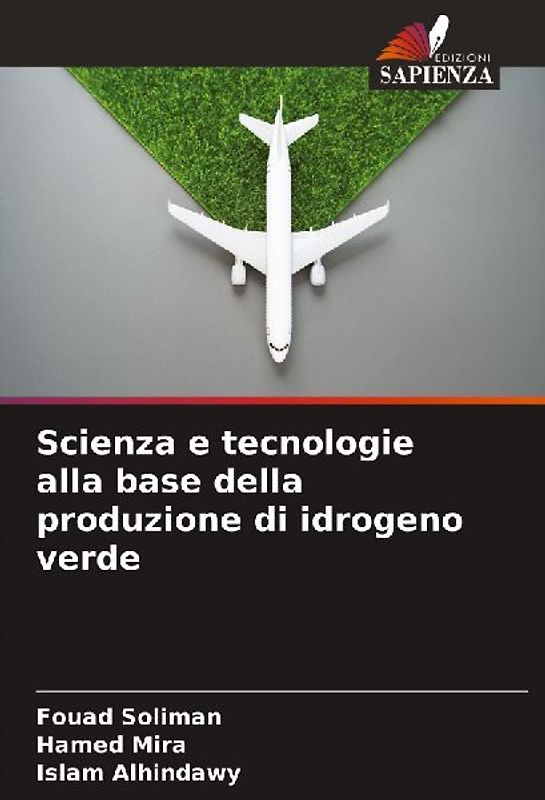 Scienza e tecnologie alla base della produzione di idrogeno verde