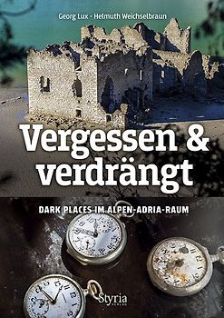 Vergessen & verdrängt