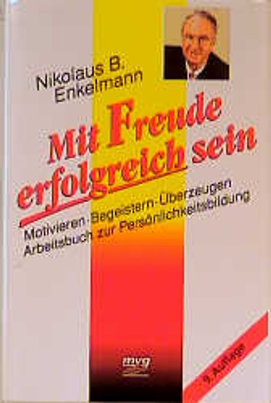 Mit Freude erfolgreich sein