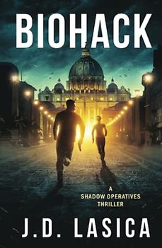 Biohack: A high-tech sci-fi thriller (Shadow Operatives, Band 1)