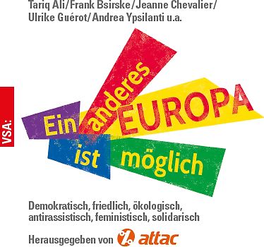 Ein anderes Europa ist möglich