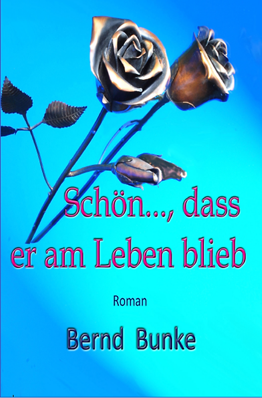 Schön...., dass er am Leben blieb