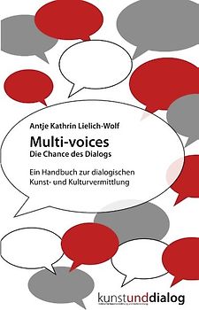 Multi-voices Die Chance des Dialogs