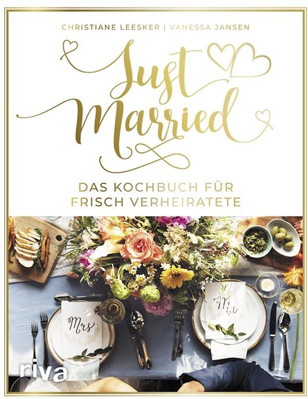 Just married – Das Kochbuch für frisch Verheiratete