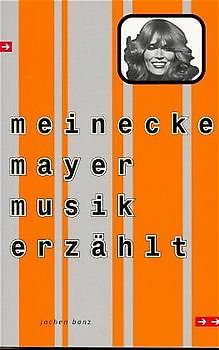 Meinecke Mayer Musik erzählt