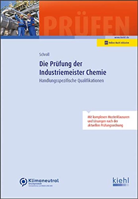 Die Prüfung der Industriemeister Chemie: Handlungsspezifische Qualifikationen (Prüfungsbücher für Betriebswirte und Meister)