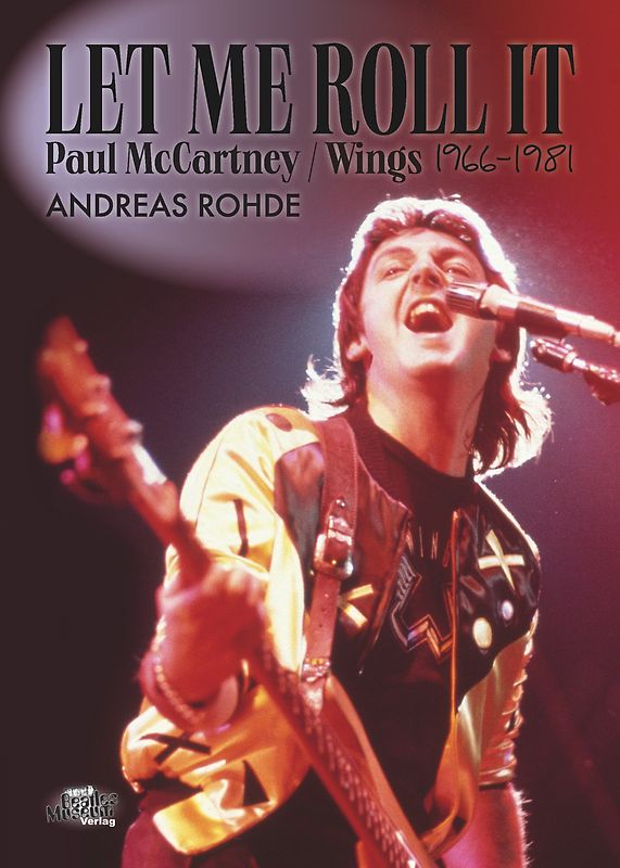 Let Me Roll It - Paul McCartney / Wings 1966-1981