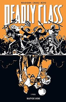 Deadly Class 7: Blutige Liebe