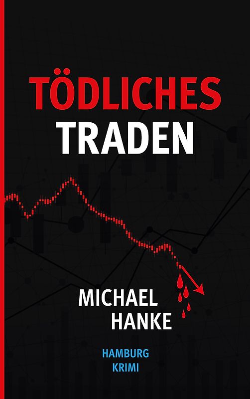 Tödliches Traden