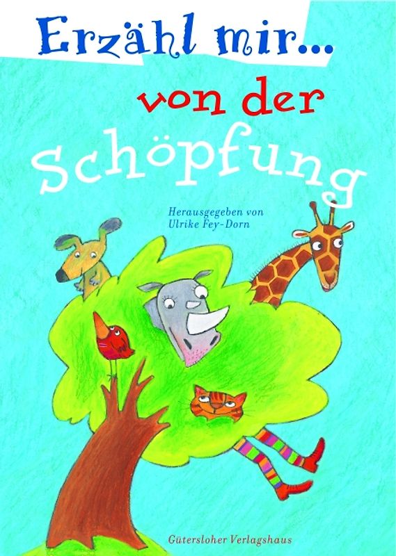 Erzähl mir von der Schöpfung