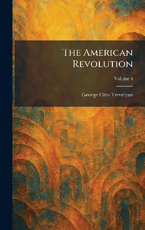 The American Revolution