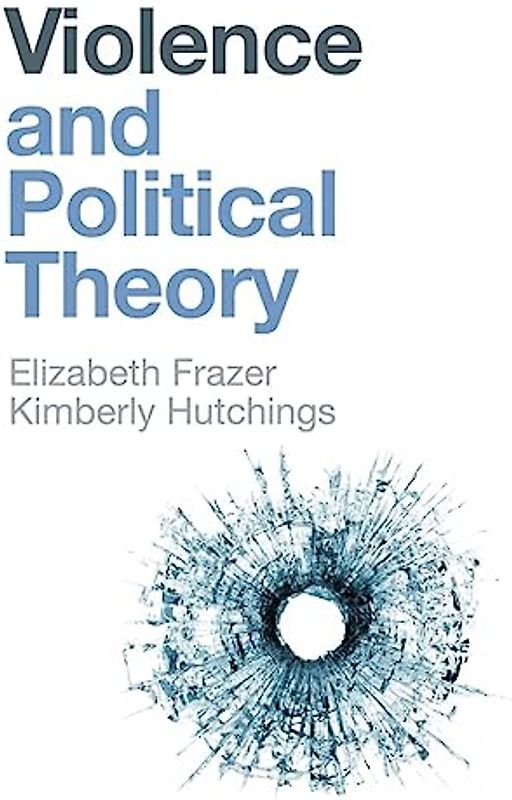 Violence and Political Theory
