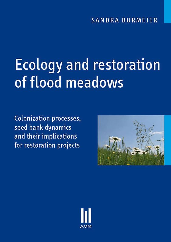 Ecology and restoration of flood meadows