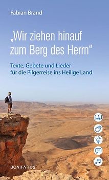 „Wir ziehen hinauf zum Berg des Herrn“