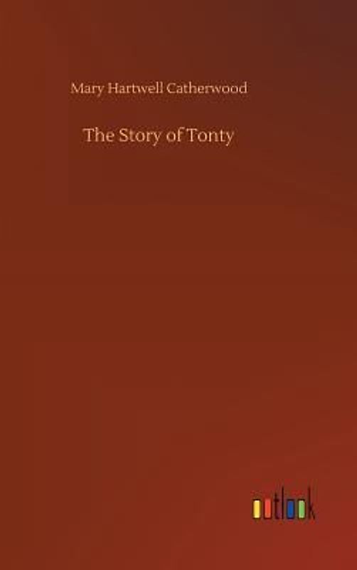 The Story of Tonty