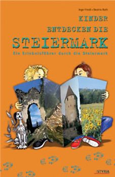 Kinder entdecken die Steiermark