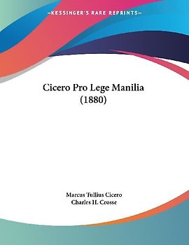 Cicero Pro Lege Manilia (1880)
