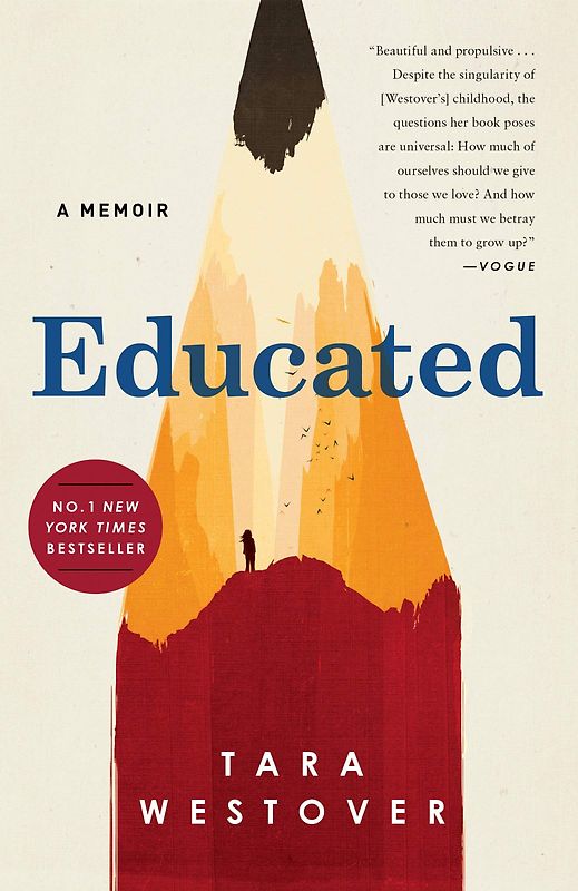 Educated: A Memoir - Tara Westover  [Softcover]