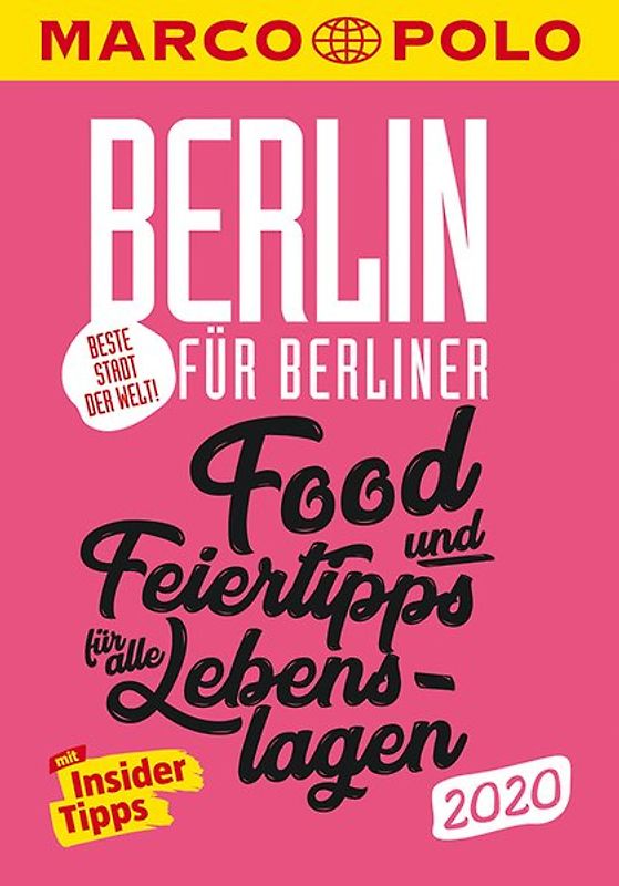 MARCO POLO Cityguide Beste Stadt der Welt - Berlin 2020