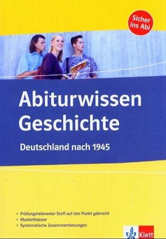 Abiturwissen Geschichte / Deutschland nach 1945