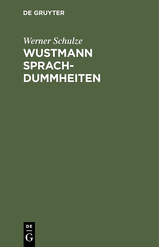 Wustmann Sprachdummheiten