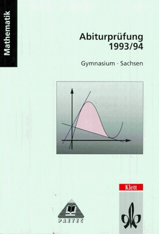 Abiturprüfungen Mathematik Sachsen 93/94