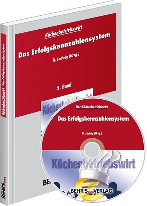Küchenbetriebswirt: Band 5 - Das Erfolgskennzahlensystem