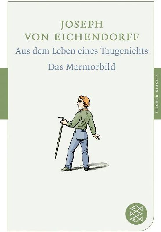 Aus dem Leben eines Taugenichts / Das Marmorbild