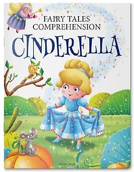 Fairy Tales Comprehension: Cinderella