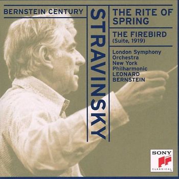 Leonard Bernstein - Bernstein Century (Strawinsky)