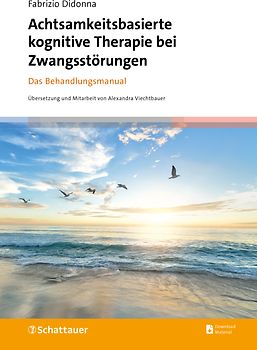 Achtsamkeitsbasierte kognitive Therapie bei Zwangsstörungen
