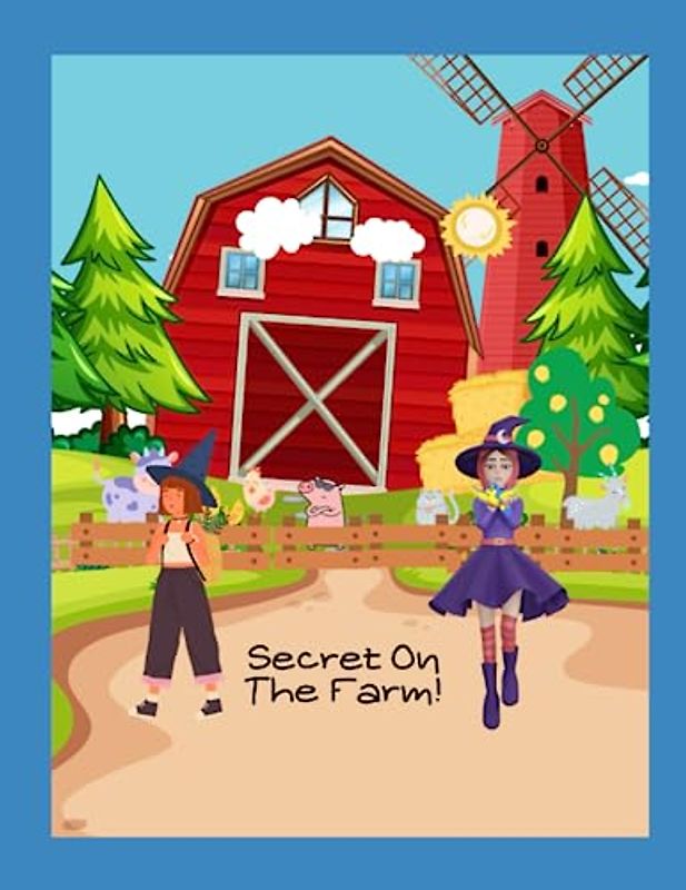 Secrets Of The Farm