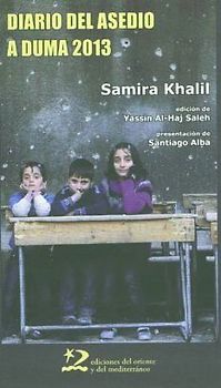 Diario del asedio a Duma, 2013