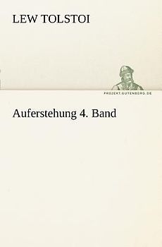 Auferstehung 4. Band