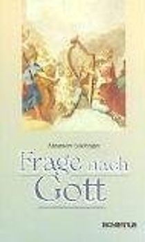 Frage nach Gott