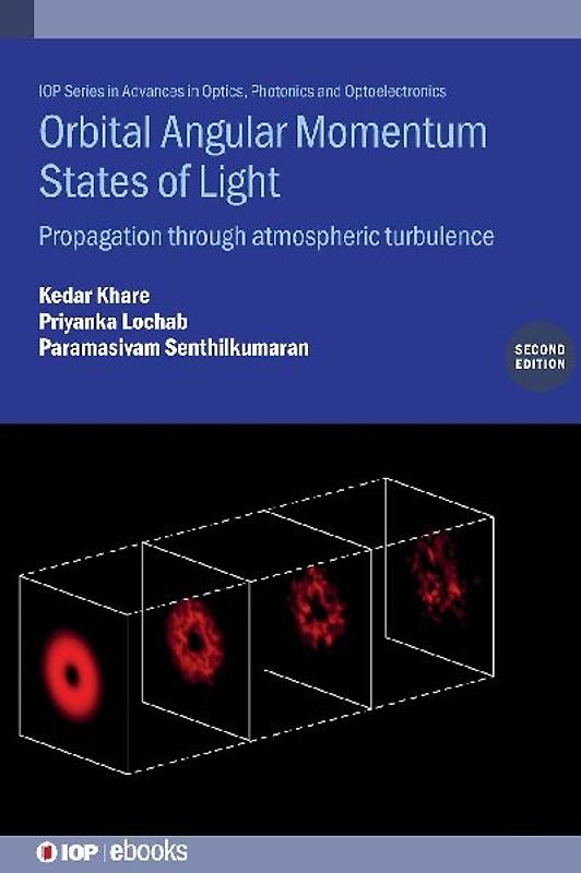 Orbital Angular Momentum States of Light (Second Edition)