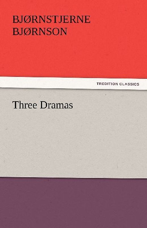 Three Dramas