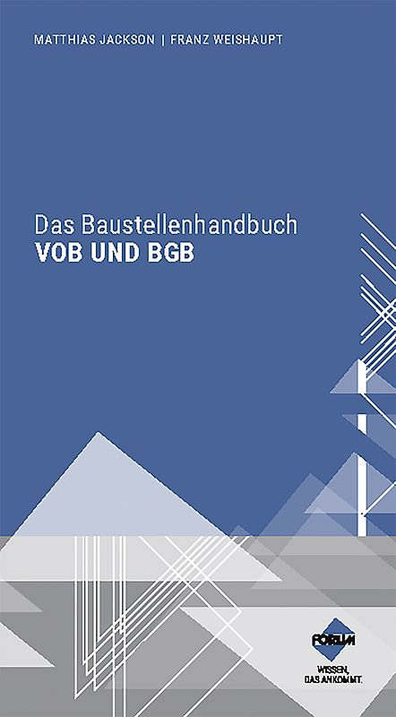 Das Baustellenhandbuch VOB und BGB