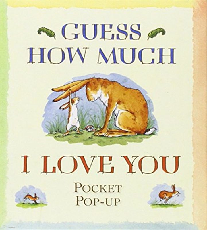 Guess How Much I Love You - McBratney, Sam