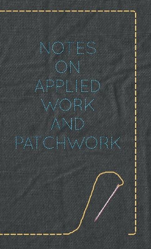 Notes on Applied Work and Patchwork
