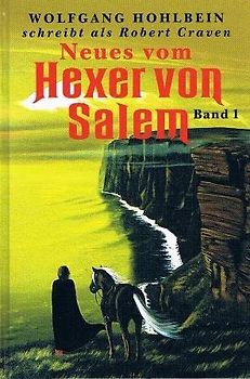 Neues vom Hexer von Salem: Band 2 - Wolfgang Hohlbein [Gebundene Ausgabe]